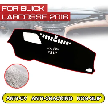 buick Larcosse 2016 için Araba Dashboard Mat Anti-kirli kaymaz Dash Kapak Mat UV Koruma Gölge